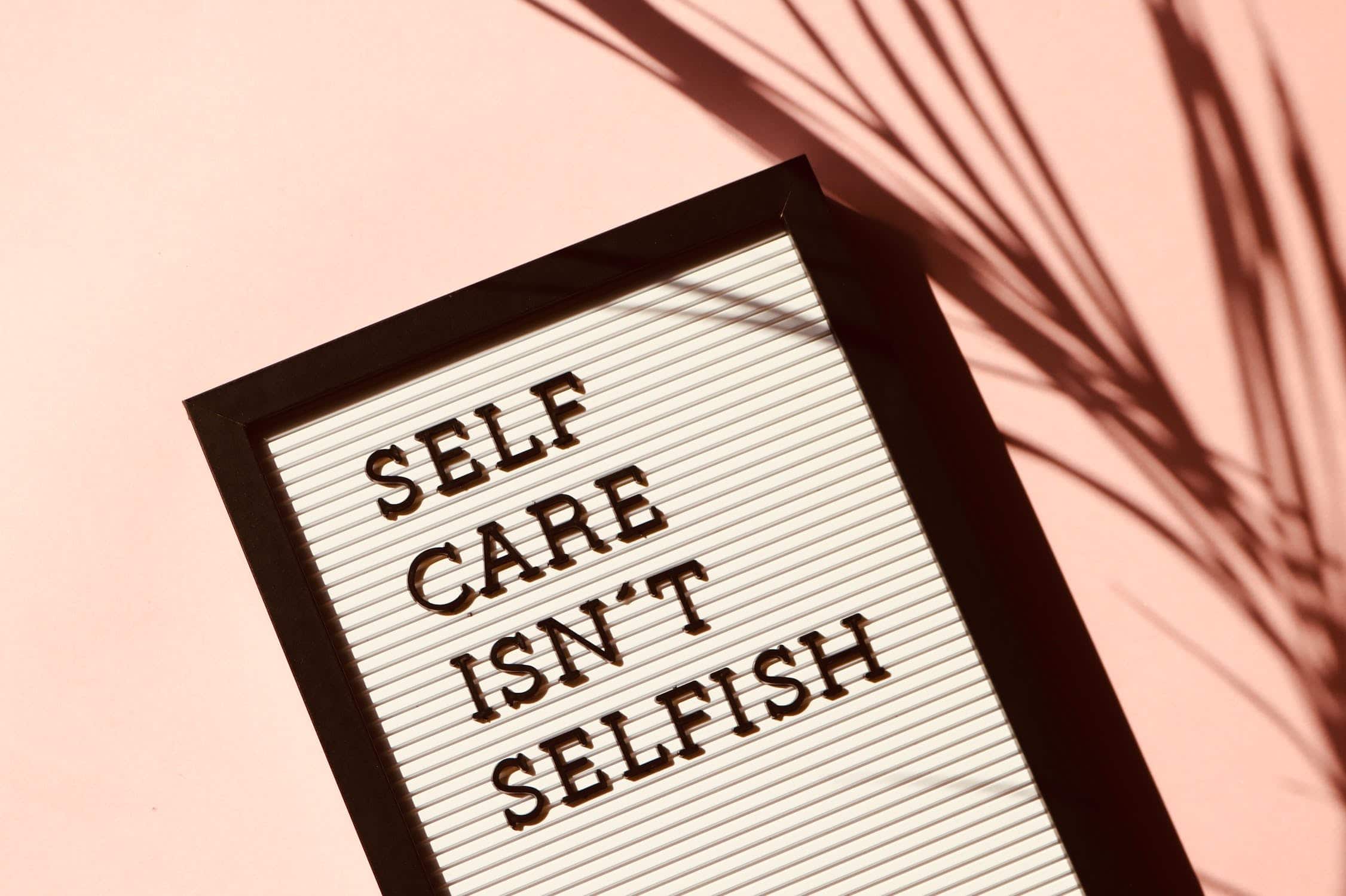 Self-care sign